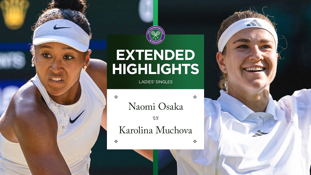 Muchova Beats Osaka at Wimbledon: Semifinal Recap