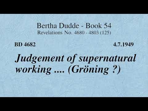 BD 4682 - JUDGEMENT OF SUPERNATURAL WORKING .... (GRÖNING ?)