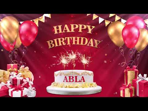 ABLA  عبلة  | Happy Birthday To You | Happy Birthday Songs 2022