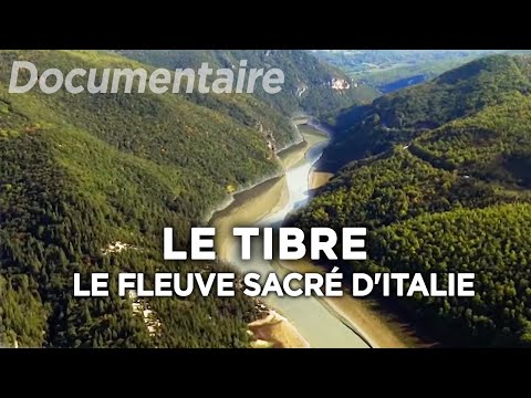 Le Tibre : le fleuve sacré d'Italie qui a fait naître un Empire - Au cœur du patrimoine français