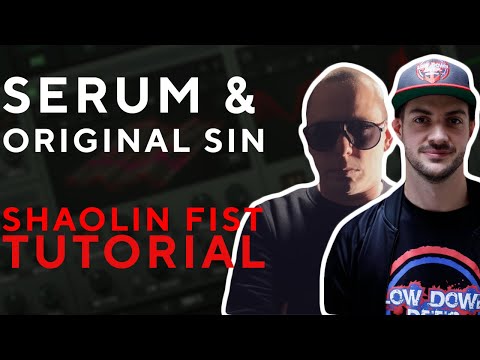 How To MAKE BASSES Like SERUM & ORIGINAL SIN - SHAOLIN FIST | Serum Tutorial