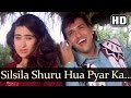 Silsila Shuru Hua Pyar Ka HD Dulaara Songs Govinda Karisma Alka Yagnik Udit Narayan