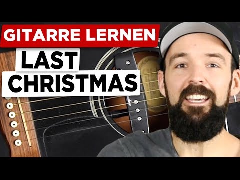 Gitarre lernen – Last Christmas Melodie – sehr einfach für Anfänger