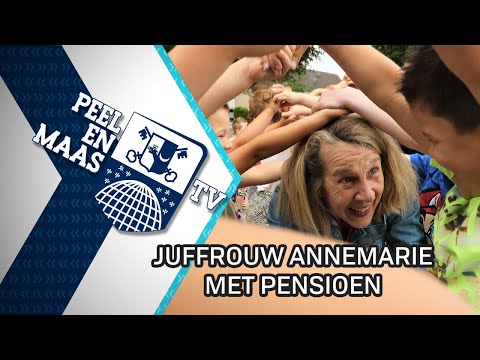 Juffrouw Annemarie met pensioen - 13 juli 2023 - Peel en Maas TV Venray