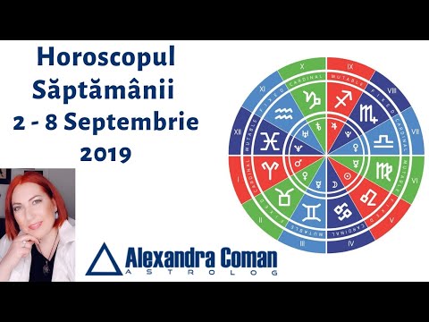 Horoscopul săptămânii  2 - 8 Septembrie 2019