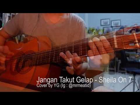 Jangan Takut Gelap - Sheila On 7