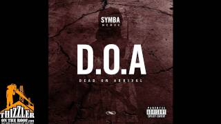 Symba - D.O.A. || Young Nate Nino 12.19.13