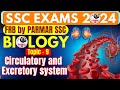 SCIENCE FOR SSC EXAMS 2024 | CIRCULATORY & EXCRETORY SYSTEM | FRB | PARMAR SSC