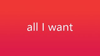 The Heist - All I Want - Lyric Video