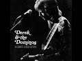Derek The Dominos The Complete Fillmore East Tapes Exclusive 50th Anniversary Fan Release