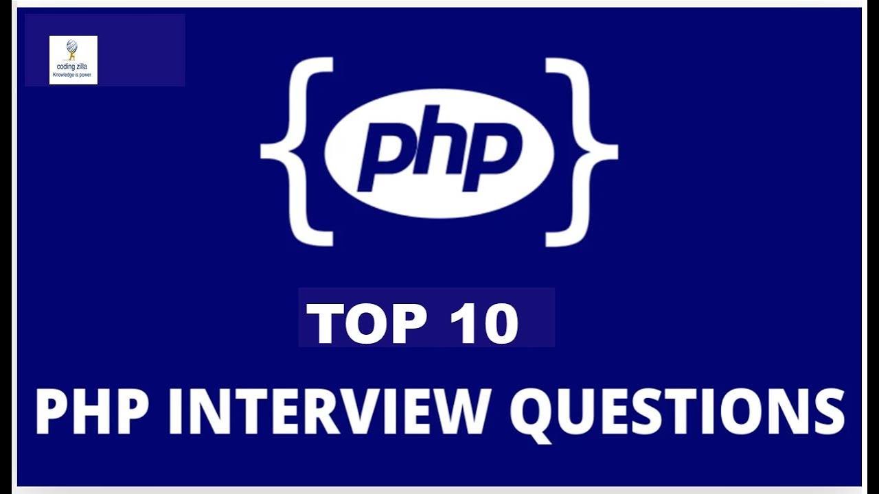 PHP Programming Interview Questions | Top 10 Php Interview Questions | PHP Tutorial |#codingzilla