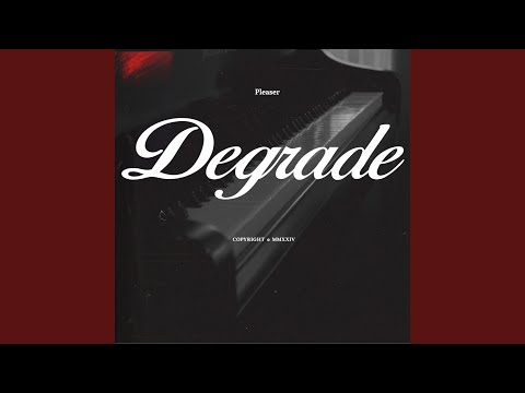 Degrade