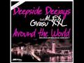 Deepside Deejays feat Alex & Grasu XXL - Around ...