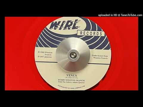 Bobby Winston Francis with the Aubrey Adams Quartet - Venus (Wirl) 1968 (Reissued 2017)