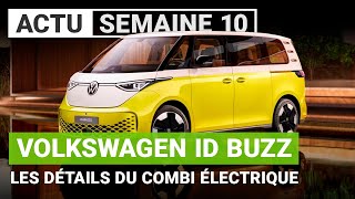 Tout savoir sur le Volkswagen ID BUZZ !  C’est le journal AUTO de la semaine !