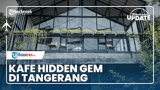 Melihat Kemegahan Box Koffies, Kedai Kopi Tersembunyi di Tangerang yang Sediakan Suasana Nyaman