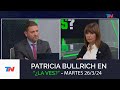 Patricia Bullrich en "¿La Ves?" (26/3/24)