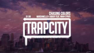 Marshmello x Ookay - Chasing Colors (feat. Noah Cyrus)