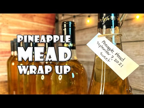 Pineapple Mead, Two Ways | The Results