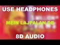 MAIN LAJPALAN DE || lakhwinder wadali || 8D AUDIO || Use Headphones 🎧