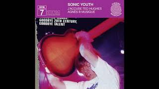 Sonic Youth - J&#39;accuse Ted Hughes