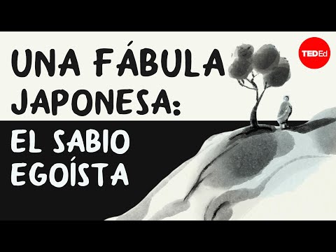 Una fábula japonesa: el sabio egoísta - Iseult Gillespie