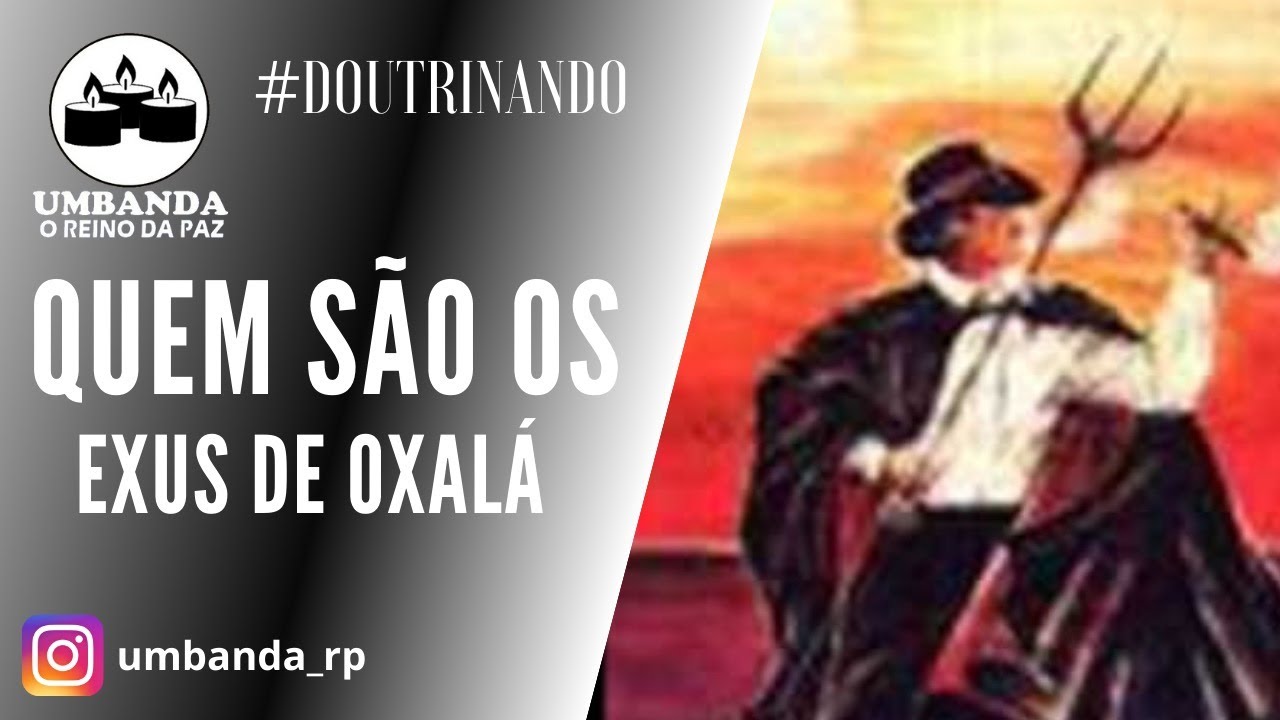 Doutrinando - Exus de Oxalá