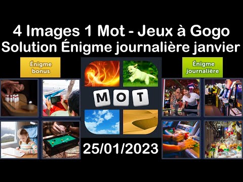 4 Images 1 Mot - Jeux À Gogo - 25/01/2023 - Solution Énigme Journalière - janvier 2023