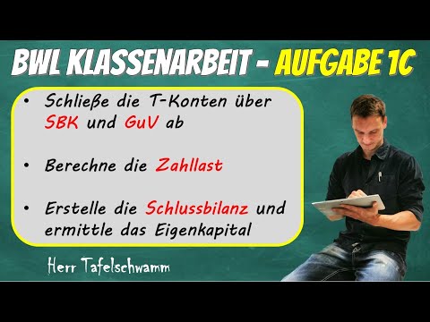 Buchen mit T-Konten - T-Konten abschließen, Zahllast berechnen und Schlussbilanz erstellen + Lösung!