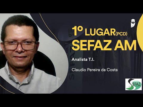 Interview: Claudio Pereira - Approved in 1st place (PCD) at SEFAZ AM for IT Analyst