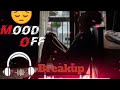 BEST MOOD OFF MASHUP VERY EMOTIONAL BROKEN HEART MASHUP BREAK UP MASHUP ️SAD SONG L HINDI LOVE