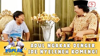 Download lagu LARI DARI TAGIHAN! IDE KOMENG BIKIN ADUL KETAWA SAMPE NGAKAK | KOPLAK mp3 Download lagu LARI DARI TAGIHAN! IDE KOMENG BIKIN ADUL KETAWA SAMPE NGAKAK | KOPLAK mp3