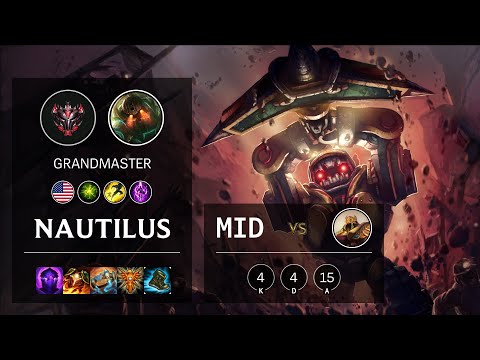Nautilus Mid vs Azir - NA Grandmaster Patch 10.19