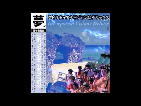 Incorporeal Visions Deluxe : Network Entities