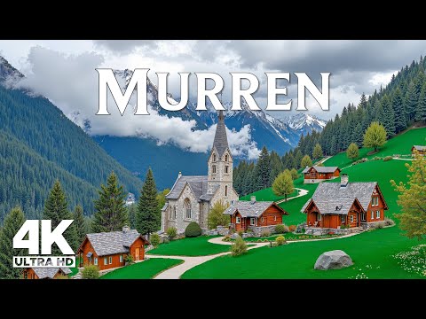 Mürren 4K | Peaceful Swiss Village Views, Alpine Landscapes and Mountain Scenery in Switzerland
