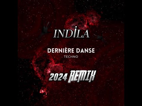 INDİLA / DERNİERE DANSE remıx by  DJ ÖZGÜR