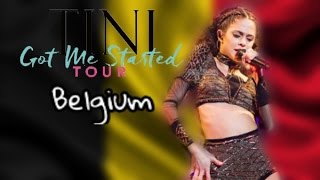 Tini Got Me Started Tour  All you gotta do BELGIUM (3/5/17)