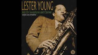 Lester Young - I Can't Get Started (1952)
