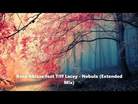 Rene Ablaze feat Tiff Lacey - Nebula (Extended Mix) [TRANCE4ME]