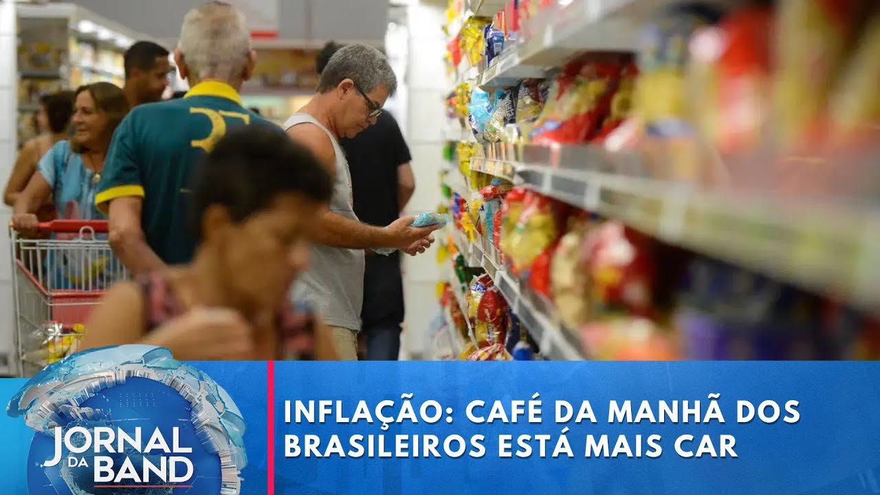 Inflação: café da manhã dos brasileiros está mais caro | Jornal da Band