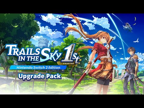 Trails in the Sky: 1st Chapter for Switch, Switch 2, PlayStation 5, and PC