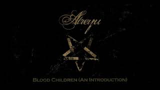 Atreyu - Blood Children (An Introduction) (Official Visualizer)