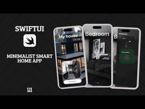 SwiftUI - Minimalist Smart Home App - iOS - UI - Xcode 15