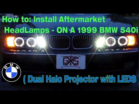 How To: install dual halo projector headlights on 1999 BMW 540i