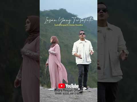 Andra Respati ft Gisma Wandira INSAN YANG TERSAKITI Tayang hari sabtu jam 13:00