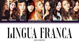 Girls’ Generation (少女時代) – Lingua Franca (Lyrics)