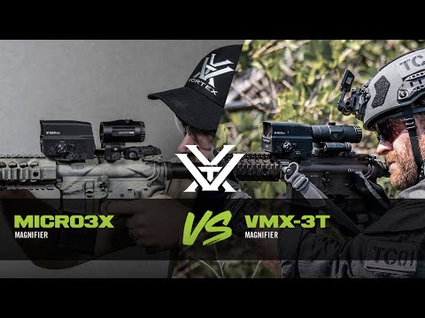 Micro3X Magnifier vs. VMX-3T Magnifier