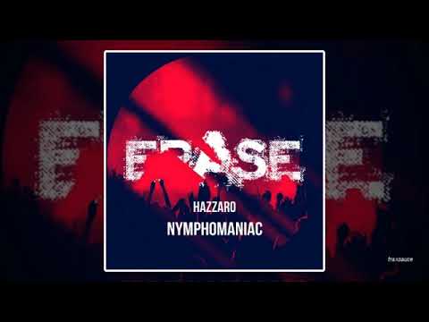 Hazzaro - Nymphomaniac