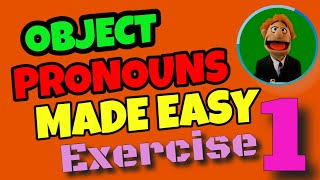 SPANISH DIRECT & INDIRECT OBJECT PRONOUNS MADE EASY: ALL you need to know – LESSON 2 - Exercise 1