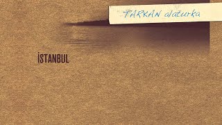 Tarkan - Alaturka (Fahir Atakoğlu) İz